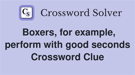 seconds crossword clue|second crossword clue 21.